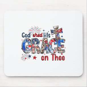 Christian 4th Of July God Shed His Grace On Thee 4 Mouse Mat