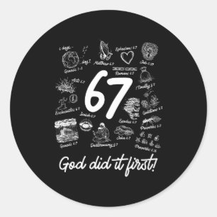 Christian 6 7 Meme Six Seven 67 Bible Verse Script Classic Round Sticker