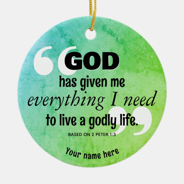 Christian Affirmation EVERYTHING I NEED Quote Ceramic Tree Decoration (Front)