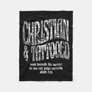 Christian & Tattooed John 7_24 Quote Faith Bel Fleece Blanket