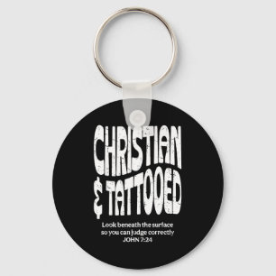 Christian And Tattooed Key Ring