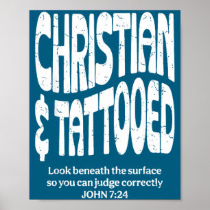 Christian And Tattooed Poster