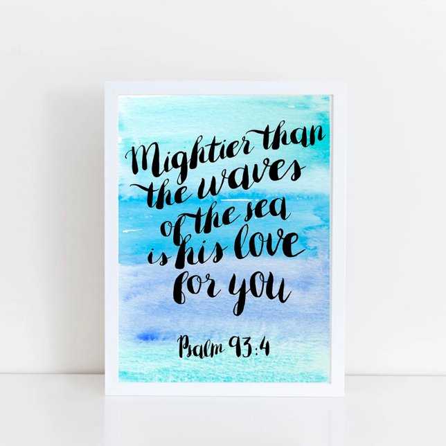 Christian Art Prints Psalms 93:4 Mightier Than (Creator Uploaded)