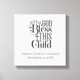 Christian Baptism Christening God Bless This Child Canvas Print