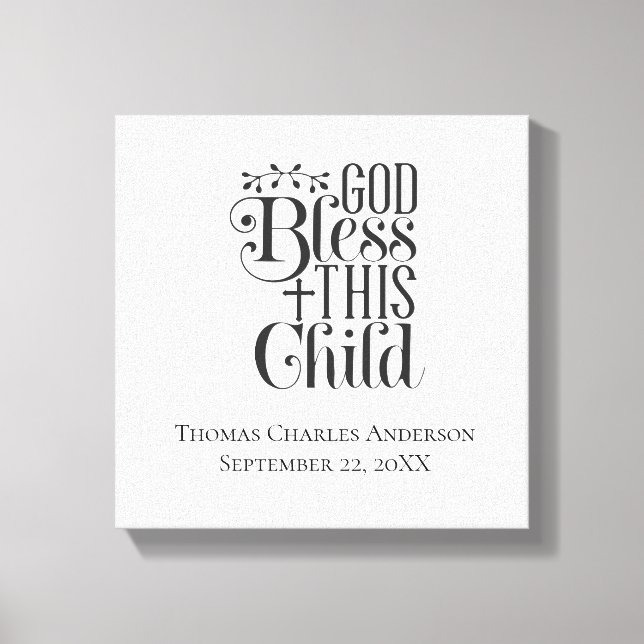 Christian Baptism Christening God Bless This Child Canvas Print (Front)