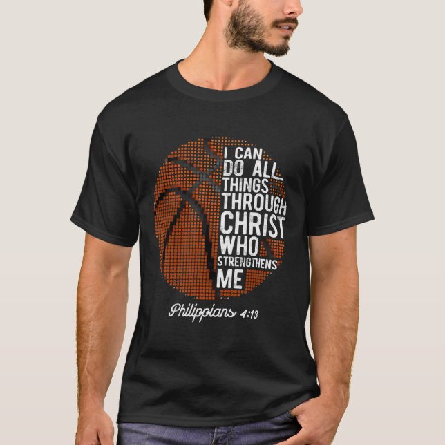 Christian Basketball I Can Do All Things Philippia T-Shirt (Front)