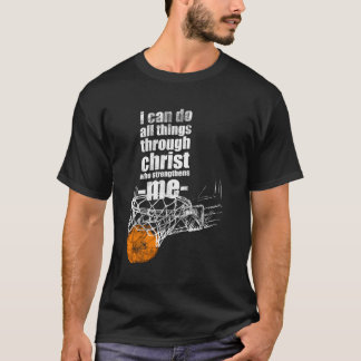 Christian Basketball I Can Do All Things Philippia T-Shirt