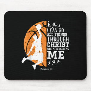 Christian Basketball I Can Do All Things Through C Mouse Mat