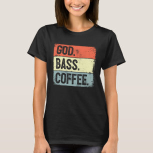 Christian Bassist Jesus Bass Worship Bass Player T-Shirt