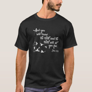 Christian Bible Bird Cage Truth Shall Set You Free T-Shirt