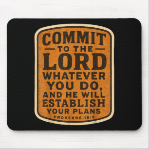 Christian Bible Commit To The Lord Whatever You Do Mouse Mat