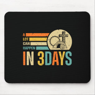 Christian Bible Easter Day A Lot Can Happen In 3 D Mouse Mat