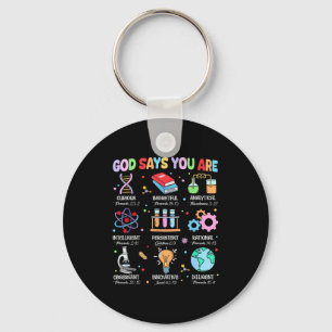 Christian Bible God Says You Are Science Biology T Key Ring