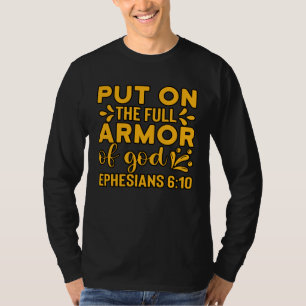 Christian Bible Motivation Armor of God Ephesians T-Shirt