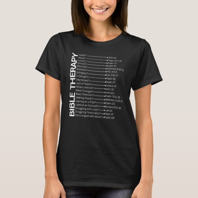 Christian Bible Scripture Therapy Verses For Help T-Shirt (Front)