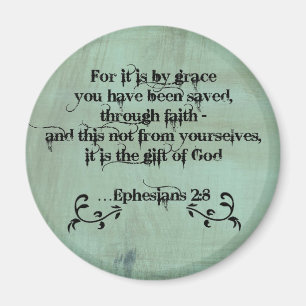 Christian Bible Verse Ephesians 2:8 Magnet