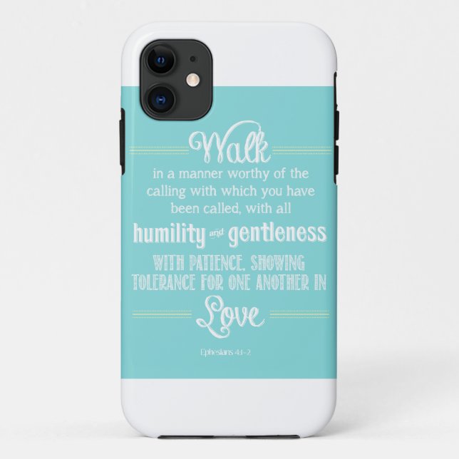 Christian Bible Verse Ephesians 4:1-2 Case-Mate iPhone Case (Back)