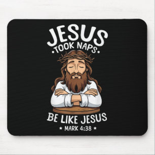 Christian Bible Verse Faith God Pun Jesus Took Nap Mouse Mat
