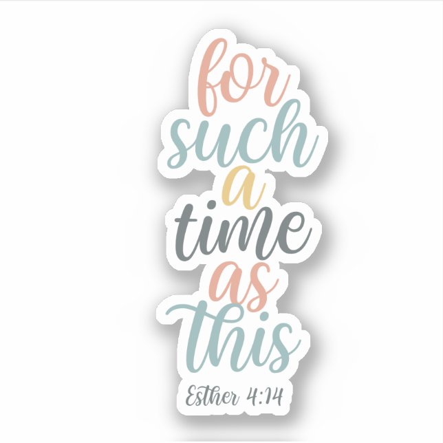 Christian Bible Verse | For Such a Time as This (Front)