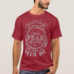Christian Bible Verse Gift Psalm 23 4 Yea Though T-Shirt