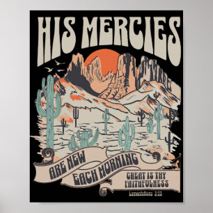 Christian Bible Verse His Mercies Are New Each Mor Poster