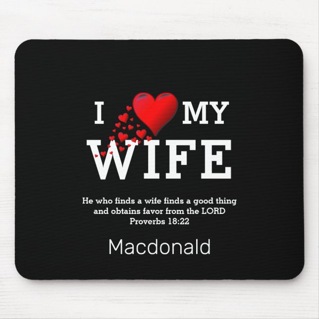 Christian Bible Verse | I LOVE MY WIFE Mouse Mat (Front)