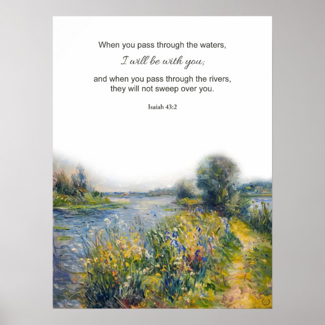 Christian Bible Verse Isaiah 43:2 River Poster (Front)