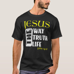 Christian Bible Verse John 146 1 T-Shirt
