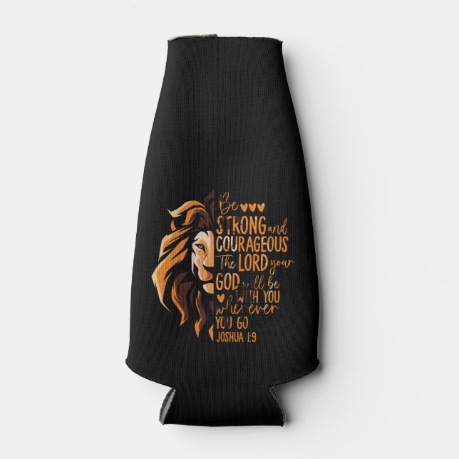 Christian Bible Verse Joshua 1:9 Lion Bottle Cooler (Front)