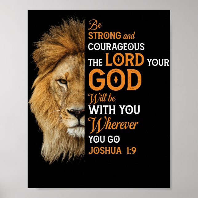 Christian Bible Verse Joshua 1 9 Lion Faith Poster (Front)