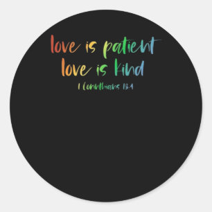 Christian Bible Verse Love Is Patient Love Is Kind Classic Round Sticker