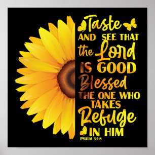 Christian Bible Verse Psalm 34:8 Sunflower Flower Poster