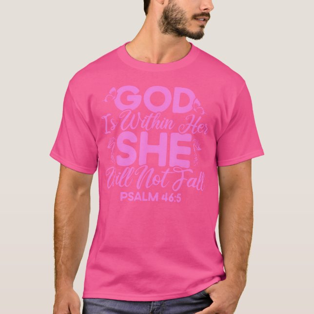 Christian Bible Verse Psalm 465 Flower Butterfly T-Shirt (Front)
