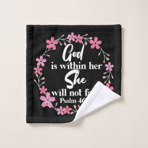 Christian Bible Verse Psalm 46:5  Flower Wash Cloth