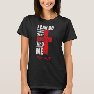 Christian Bible Verse Quote Jesus Christ Philippia T-Shirt