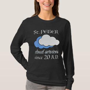 Christian Bible Verse Saint Peter Weather T-Shirt