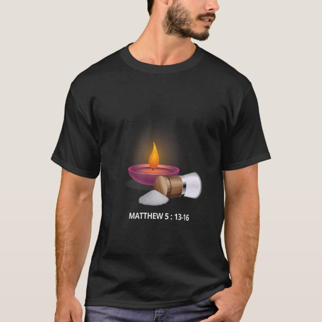 Christian Bible Verse Salt And Lamp Light The Worl T-Shirt (Front)