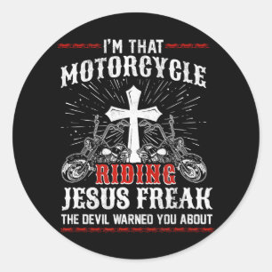 Christian Biker I'm That Motorcycle Riding Jesus Classic Round Sticker