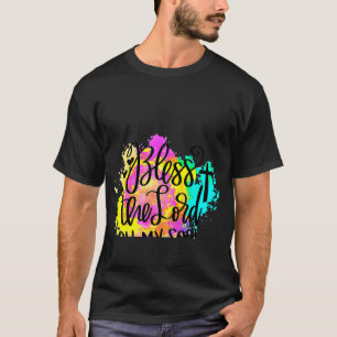 Christian Bless the Lord Oh My Soul Watercolor Bib T-Shirt