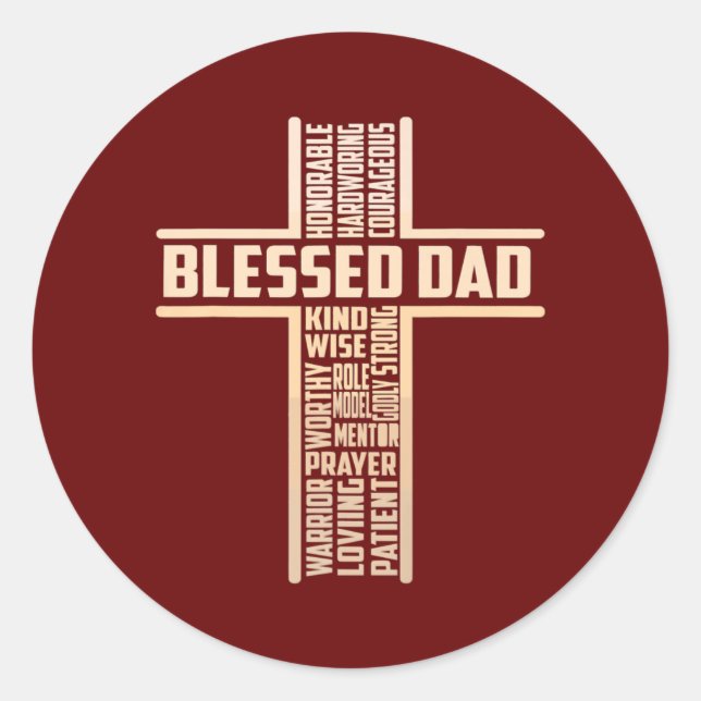 Christian Blessed Dad Cross Fathers Day  Classic Round Sticker (Front)