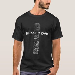 Christian Blessed Dad Cross Father's Day T-Shirt