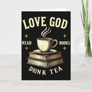 Christian Bookworm Love God Read Books Drink Tea  Card
