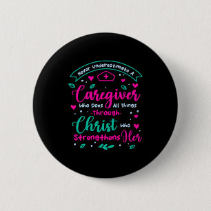 Christian Caregiver Female Caregiver Appreciation 6 Cm Round Badge