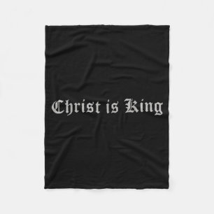 Christian Christianity Christ Is King Jesus Cathol Fleece Blanket