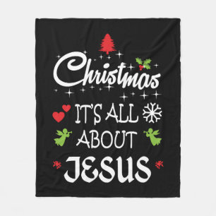 Christian Christmas - It's All About Jesus T-Shirt Fleece Blanket