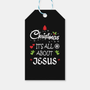 Christian Christmas - It's All About Jesus T-Shirt Gift Tags