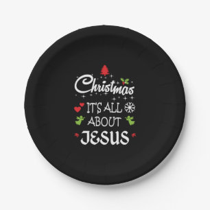 Christian Christmas - It's All About Jesus T-Shirt Paper Plate