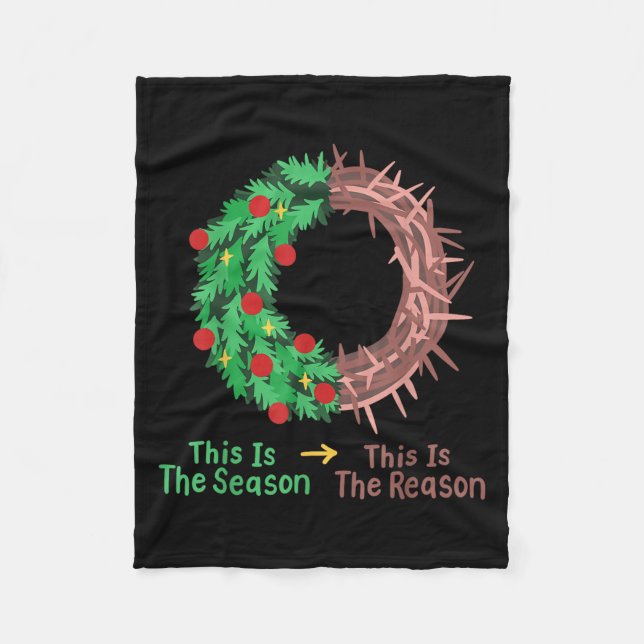 Christian Christmas Jesus This Is The Season The R Fleece Blanket (Front)