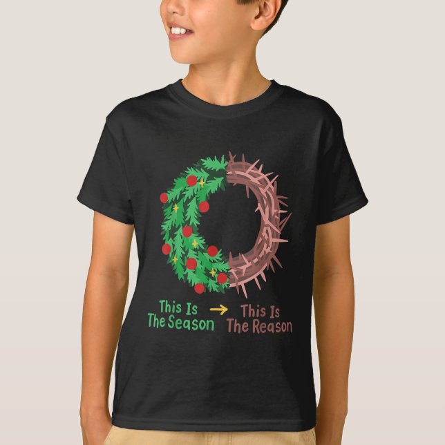 Christian Christmas Jesus This Is The Season The R T-Shirt (Front)