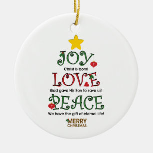 Christian Christmas Joy Love and Peace Ornament